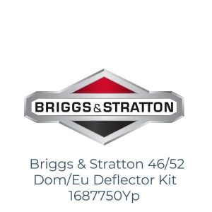 Briggs & Stratton 46/52 Dom/Eu Deflector Kit 1687750Yp
