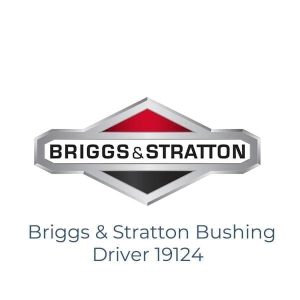 Briggs & Stratton Bushing Driver 19124