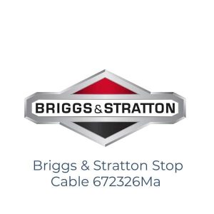 Briggs & Stratton Stop Cable 672326Ma