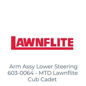Arm Assy Lower Steering 603-0064 - MTD Lawnflite Cub Cadet