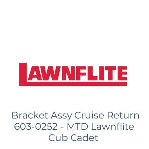 Bracket Assy Cruise Return 603-0252 - MTD Lawnflite Cub Cadet