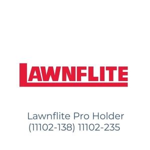 Lawnflite Pro Holder (11102-138) 11102-235