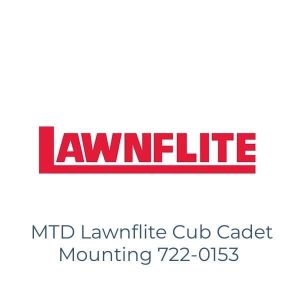 MTD Lawnflite Cub Cadet Mounting 722-0153
